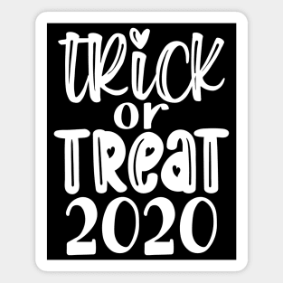 Trick or Treat 2020 Magnet